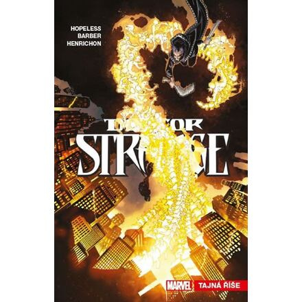 Doctor Strange 5: Tajná říše - Dennis Hopeless, John Barber