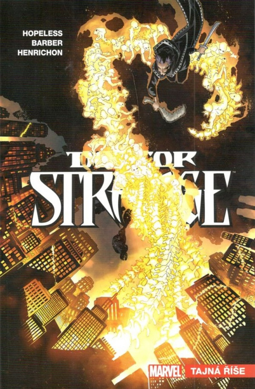 Doctor Strange 5: Tajná říše - Dennis Hopeless, John Barber