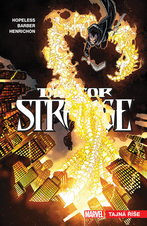 Doctor Strange 5: Tajná říše - Dennis Hopeless, John Barber