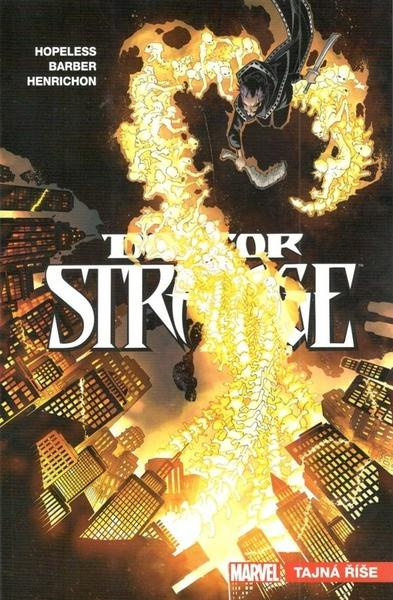 Doctor Strange 5: Tajná říše - Dennis Hopeless, John Barber