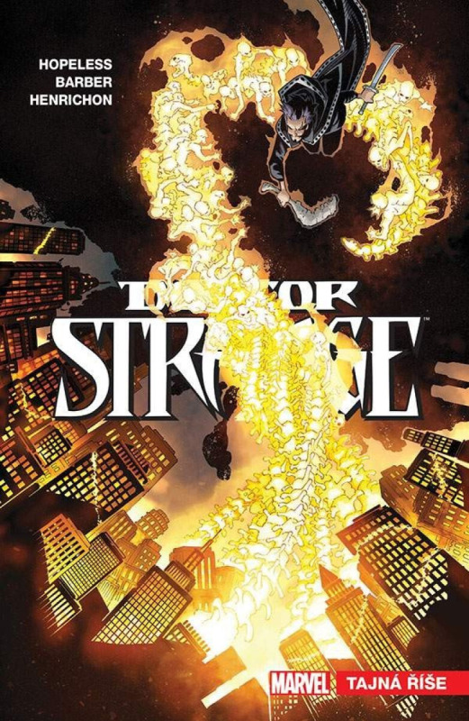 Doctor Strange 5: Tajná říše - Dennis Hopeless, John Barber