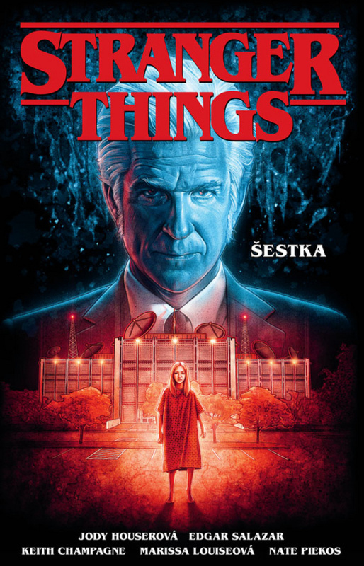 Stranger Things: Šestka - Jody Houser