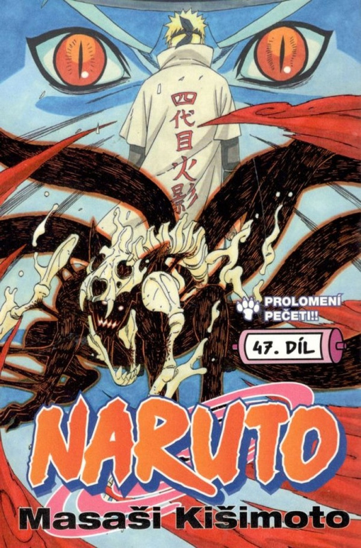 Naruto 47: Prolomení pečeti! - Masaši Kišimoto