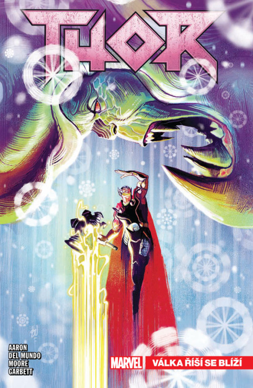 Thor 2: Válka říší se blíží - Jason Aaron