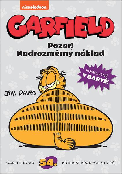 Garfield: Pozor! Nadrozměrný náklad č. 54 - Jim Davis