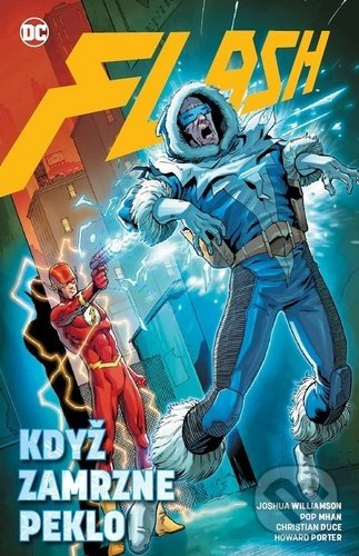 Flash 6: Když zamrzne peklo - Joshua Williamson, Michael Moreci