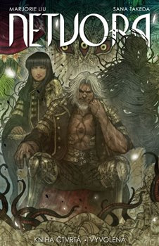 Netvora 4: Vyvolená - Marjorie Liu