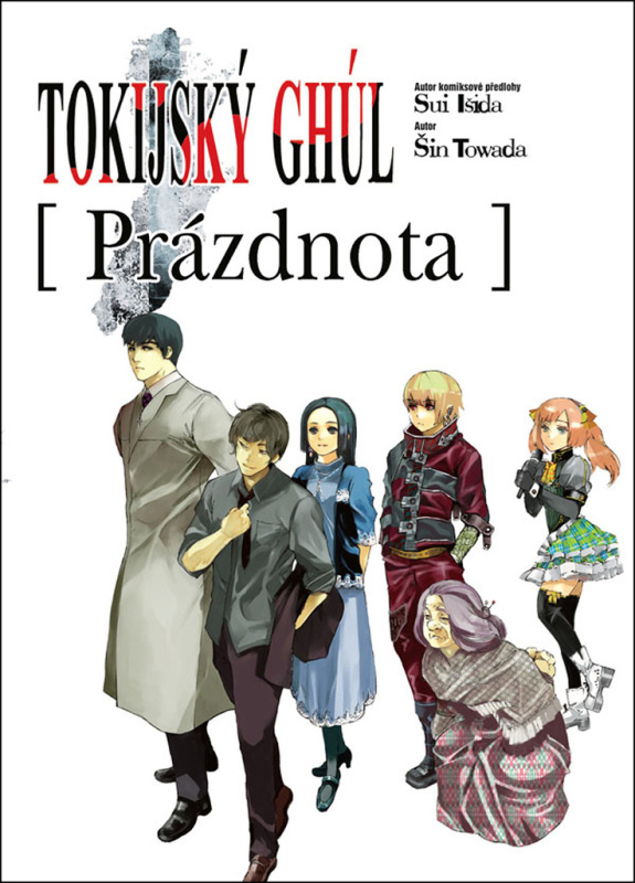 Tokijský ghúl - Prázdnota - Sui Išida, Šin Towada