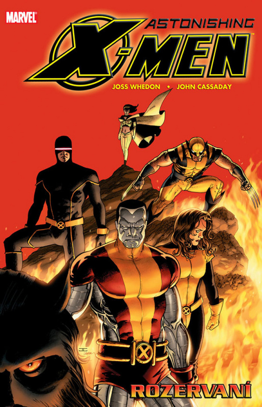 Astonishing X-Men 3: Rozervaní - Joss Whedon