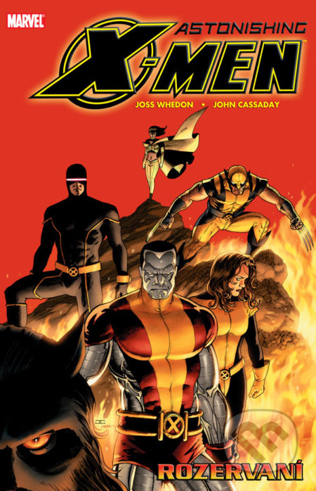 Astonishing X-Men 3: Rozervaní - Joss Whedon