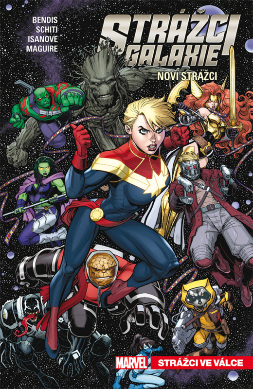 Strážci galaxie - Noví Strážci 3: Strážci ve válce - Brian Michael Bendis, Kevin Maguire