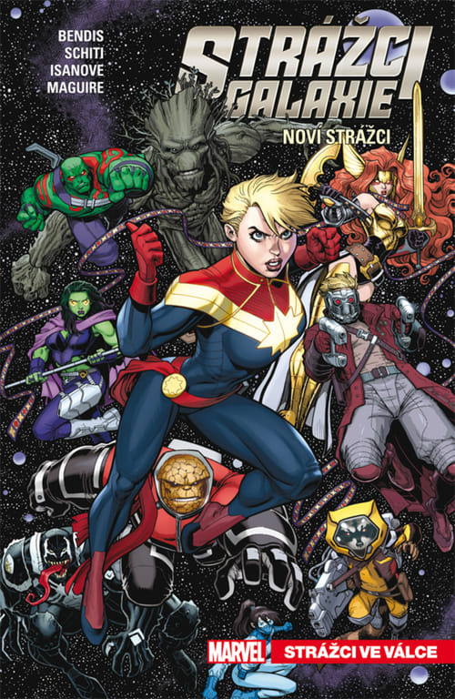 Strážci galaxie - Noví Strážci 3: Strážci ve válce - Brian Michael Bendis, Kevin Maguire