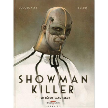 Showman killer - Alejandro Jodorowsky
