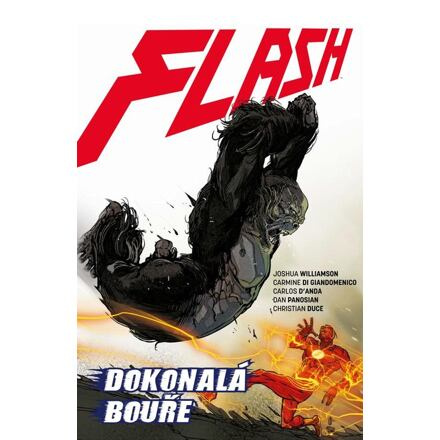 Flash 7: Dokonalá bouře - Joshua Williamson, Christian Duce, Carlos D&apos;anda