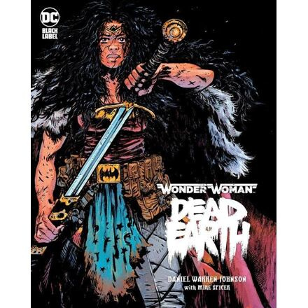 Wonder Woman: Mrtvá Země (Black Label) - Darien Warren Johnson