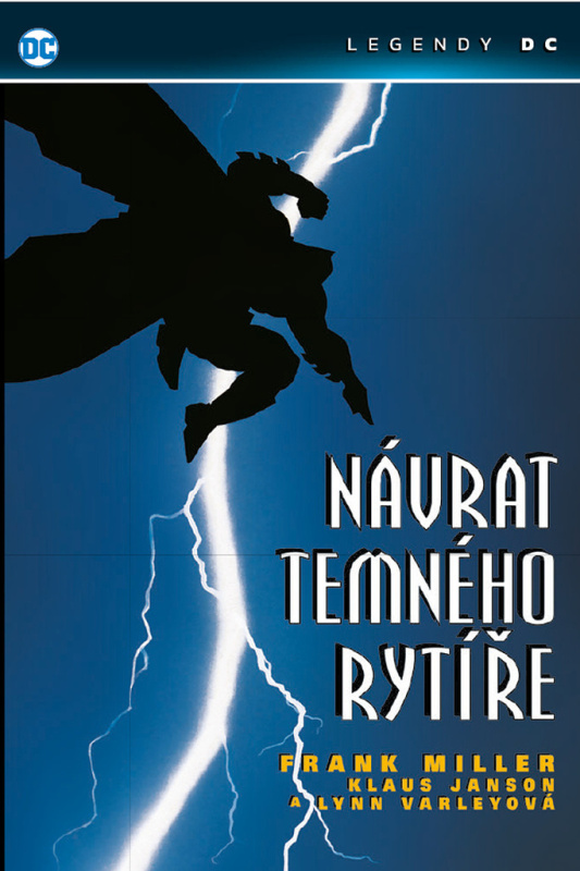 Návrat temného rytíře - Legendy DC - Frank Miller