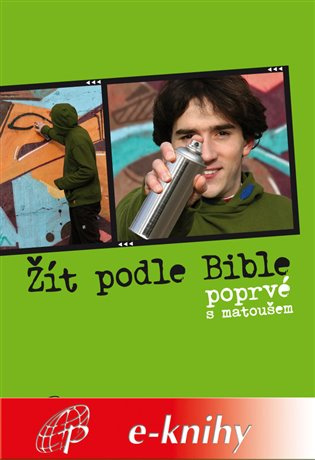 Žít podle Bible - Miloš Szabo
