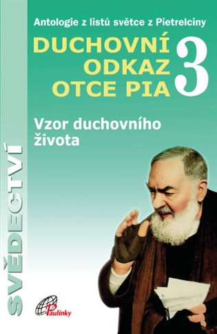 Tajemství stigmat otce Pia (III.) - Gianluigi Pasquale