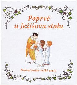 Poprvé u Ježíšova stolu - Sophie de Mullenheim