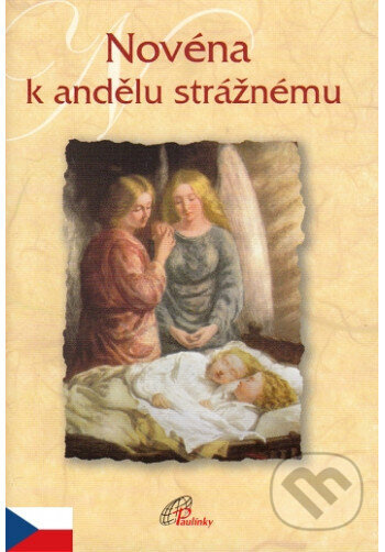 Novéna k andělu strážnému - Anna Penna FSP - kniha z kategorie Náboženská literatura