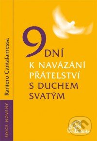 9 dní k navázání přátelství s Duchem Svatým - Raniero Cantalamessa - kniha z kategorie Duchovní život