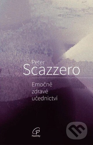 Emočně zdravé učednictví - Peter Scazzero - kniha z kategorie Náboženská literatura