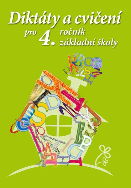 Diktáty a cvičení pro 4. ročník základní školy