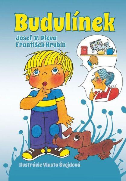 Budulínek - Josef V. Pleva, František Hrubín, Vlasta Švejdová - kniha z kategorie Pohádky