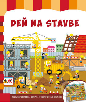 Deň na stavbe - kniha z kategorie Pro děti