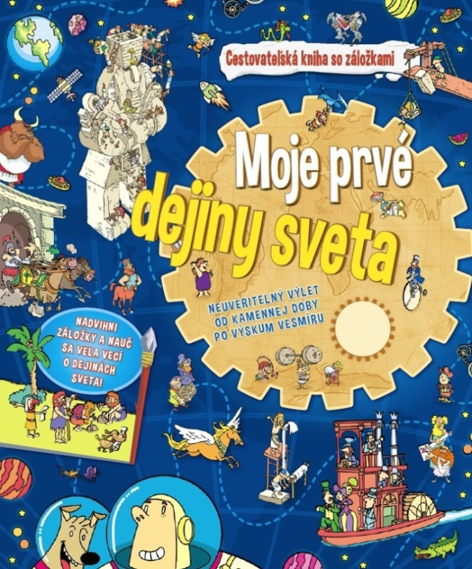 Moje prvé dejiny sveta (Cestovateľská kniha so záložkami) - kniha z kategorie Naučné knihy