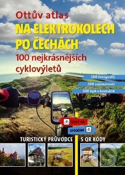 Ottův atlas Na elektrokolech po Čechách - Ivo Paulík