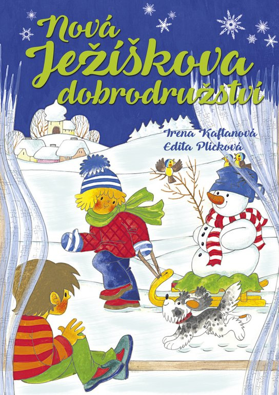 Nová Ježíškova dobrodružství -  Edita Plicková
