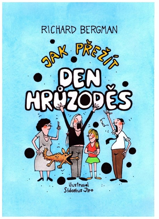 Jak přežít den hrůzoděs -  Richard  Bergman
