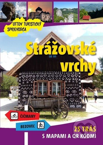 Strážovské vrchy (25 trás s mapami a QR kódmi) - kniha z kategorie Průvodci