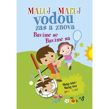 PEMIC Maluj vodou zas a znova Bavíme se