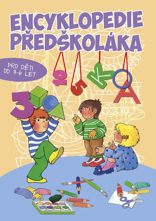 Encyklopedie předškoláka -  Autor Neuveden