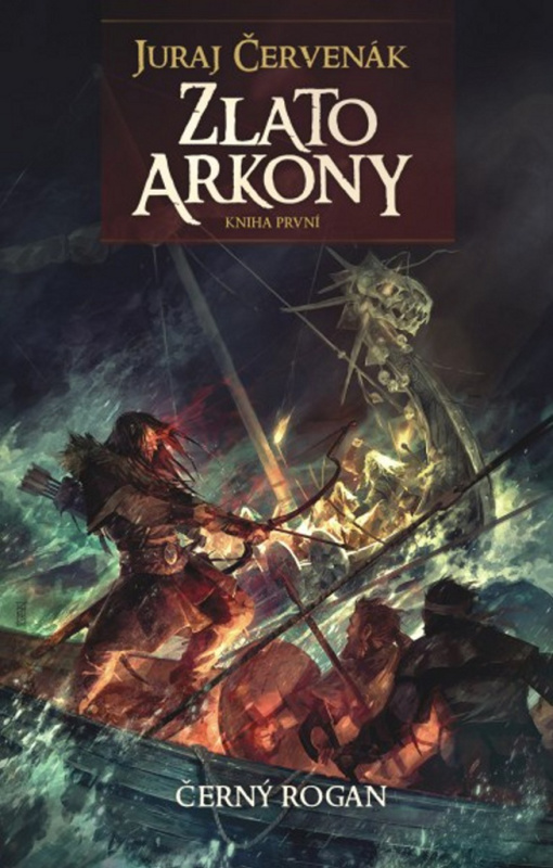 Zlato Arkony (Kniha první) - Juraj Červenák - kniha z kategorie Sci-fi, fantasy a komiksy