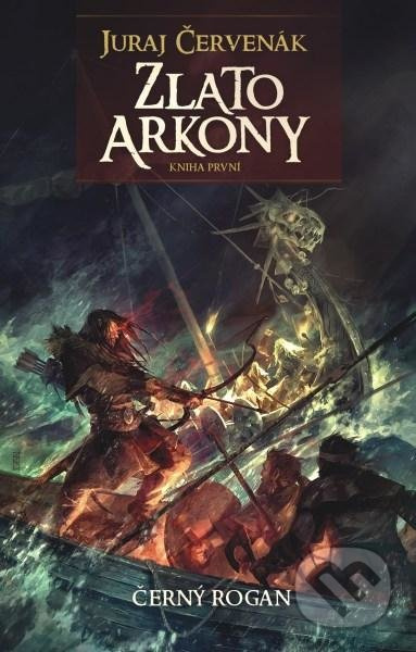 Zlato Arkony (Kniha první) - Juraj Červenák - kniha z kategorie Sci-fi, fantasy a komiksy