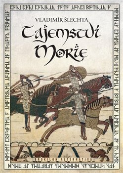 Tajemství Morie - Vladimír Šlechta