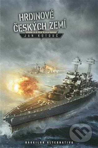 Hrdinové českých zemí - Jan Kotouč