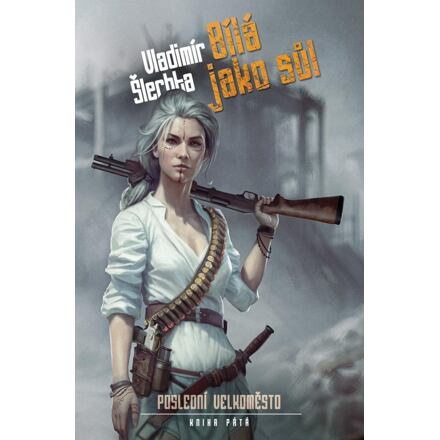 Bílá jako sůl - Vladimír Šlechta