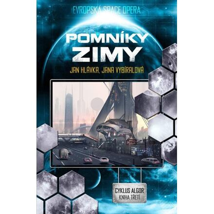 Pomníky zimy - Jan Hlávka, Jana Vybíralová