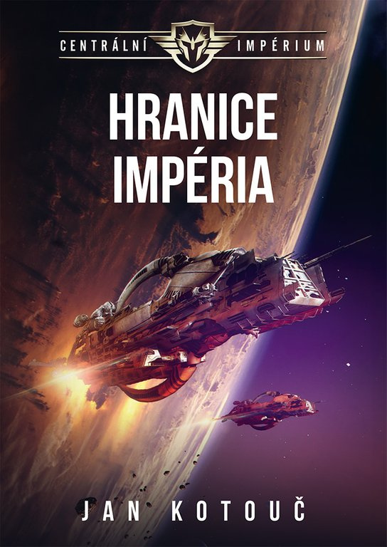 Hranice Impéria -  Jan Kotouč ed.