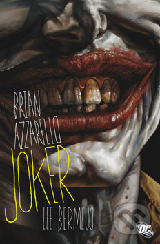Joker - Brian Azzarello, Lee Bermejo - kniha z kategorie Sci-fi, fantasy a komiksy