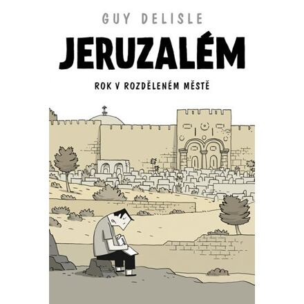 Jeruzalém - Rok v rozděleném městě - komiks