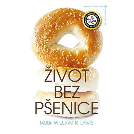 Život bez pšenice - William R. Davis