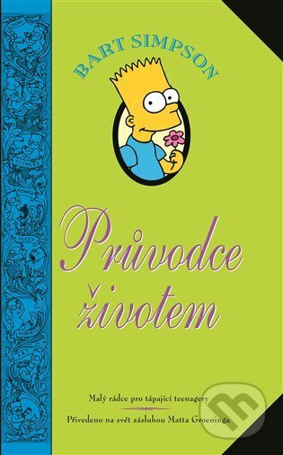 Bart Simpson: Průvodce životem - Matt Groening