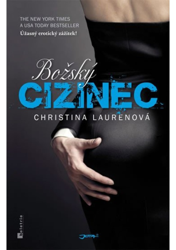 Božský cizinec - Christina Laurenová