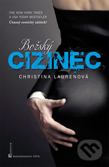 Božský cizinec - Christina Laurenová