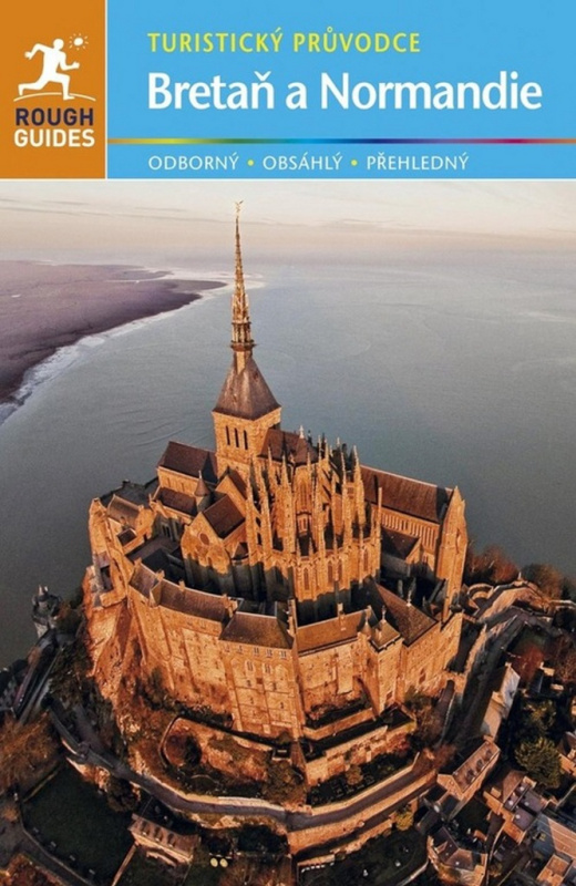 Bretaň &amp; Normandie - turistický průvodce - Greg Ward